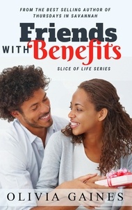  Olivia Gaines - Friends with Benefits - Slice of Life, #5.