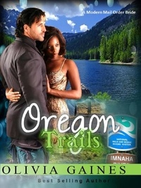  Olivia Gaines - Oregon Trails - Modern Mail Order Brides, #4.