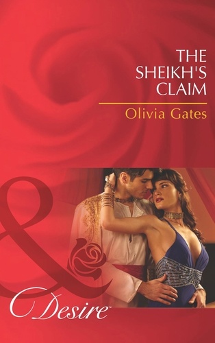 Olivia Gates - The Sheikh's Claim.