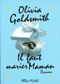 Il faut marier maman