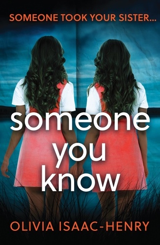 Olivia Isaac-Henry - Someone You Know.