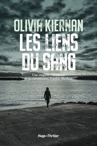 Livres audio gratuits en ligne écouter sans télécharger Les liens du sang par Olivia Kiernan (Litterature Francaise) 