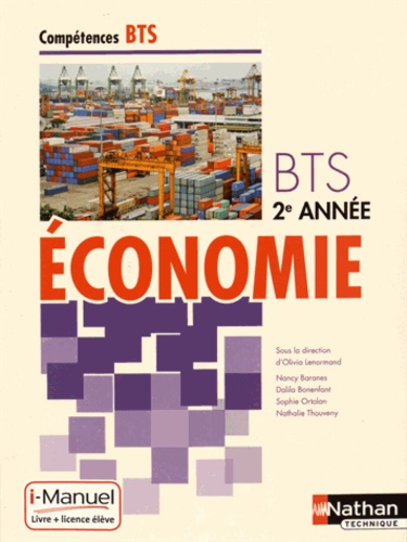 Olivia Lenormand et Nancy Baranes - Economie BTS 2e année.