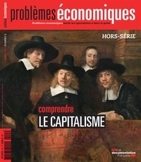 Olivia Montel - Problèmes économiques Hors-série N° 5, Mar : Comprendre le capitalisme.