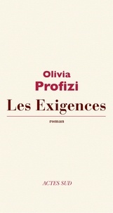 Olivia Profizi - Les Exigences.