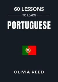 60 Lessons to Learn Portuguese