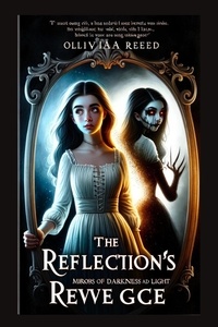  Olivia Reed - The Reflection's Revenge.