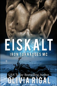 Iron Tornadoes - Eiskalt