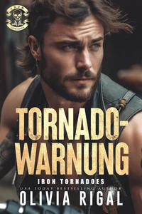 Iron Tornadoes – Tornadowarnung