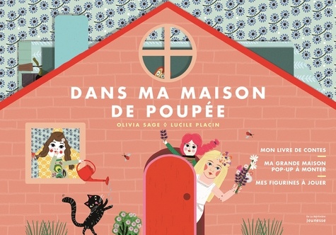 Dans ma maison de poupée. Avec une grande maison pop-up à monter et 7 figurines à jouer