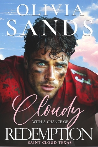  Olivia Sands - Cloudy with a Chance of Redemption - Saint Cloud, Texas, #7.