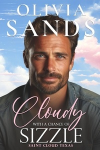  Olivia Sands - Cloudy with a Chance of Sizzle - Saint Cloud, Texas, #4.