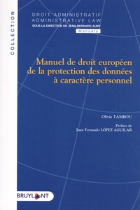 Electronic e books téléchargement gratuit Manuel de droit européen de la protection des données à caractère personnel 9782802764328