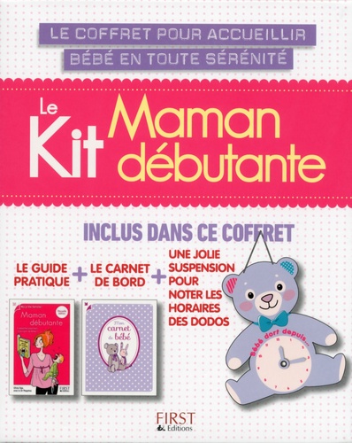 Olivia Toja - Le kit Maman débutante - Le guide pratique + Le carnet de bord + Une jolie suspension pour noter les horaires des dodos.