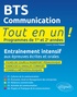 Olivia Trotel et Delphine Burglé - BTS communication Programmes de 1re et 2e années - Entraînement intensif aux épreuves écrites et orales.