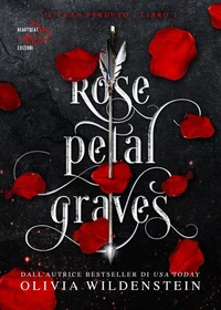 Rose petal graves