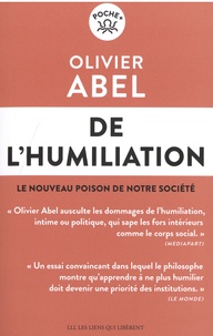 Olivier Abel - De l'humiliation.