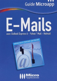 Olivier Abou - E-Mails avec Outlook Express 6, Yahoo ! Mail, Hotmail.