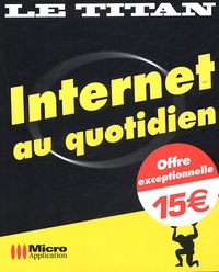 Olivier Abou et Laurence Beauvais - Internet au quotidien.