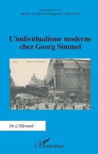Amazon ebooks à téléchargement gratuit pour kindle L'individualisme moderne chez Georg Simmel par Olivier Agard, Françoise Lartillot (Litterature Francaise) 