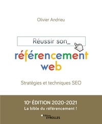 Téléchargement d'ebooks gratuits sur rapidshare Réussir son référencement web  - Stratégie et techniques SEO par Olivier Andrieu 9782212679038