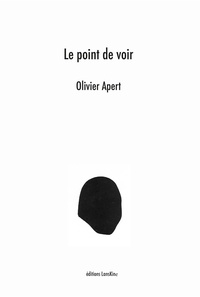 Olivier Apert - Le point de voir.