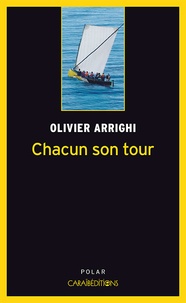 Olivier Arrighi - Chacun son tour.