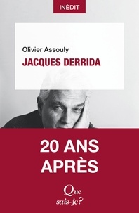Olivier Assouly - Jacques Derrida.