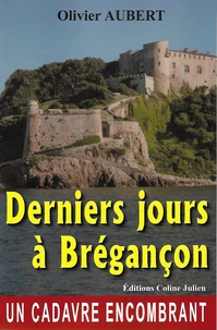 Derniers jours à Brégançon