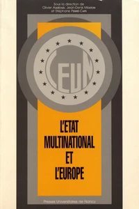 L'Etat multinational et l'Europe