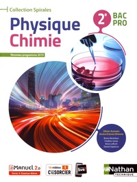 Olivier Aumaire et Jessica Estevez-Brienne - Physique Chimie 2e Bac Pro Spirales.