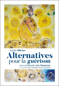 Alternative pour la guérison