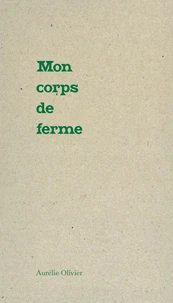 Mon corps de ferme