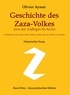Olivier Aymar - Geschichte des Zaza-Volkes.