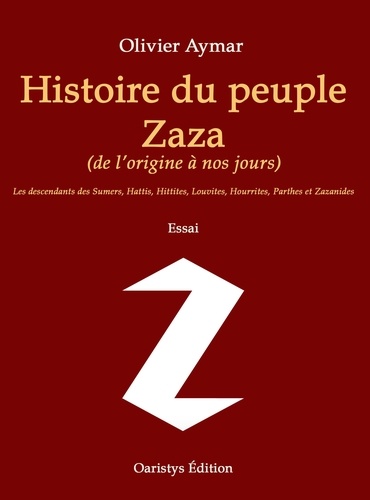 Histoire du peuple Zaza. (de l’origine à nos jours)