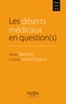 Olivier Babinet et Corinne Isnard Bagnis - Les déserts médicaux en question(s).