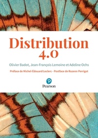 Olivier Badot et Jean-François Lemoine - Distribution 4.0.