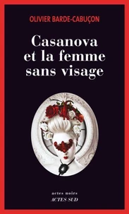 Casanova et la femme sans visage