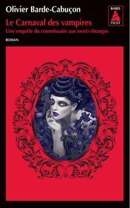 Le Carnaval des vampires - Une enquête du commissaire aux morts étranges.pdf