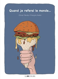 Quand je referai le monde...