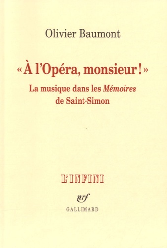 "A l'opéra, monsieur !". La musique dans les Mémoires de Saint-Simon