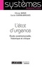 Olivier Beaud et Cécile Guérin-Bargues - L'état d'urgence - Une étude constitutionnelle, historique et critique.