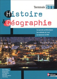 Olivier Belbéoch et Jean-Luc Eysseric - Histoire & Géographie Tle STT.