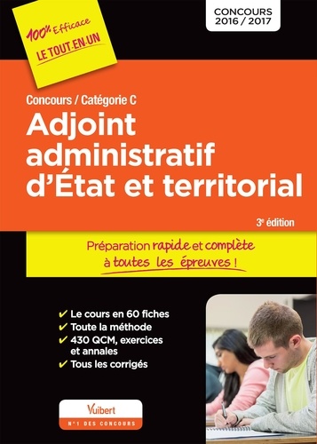 Adjoint administratif d'Etat et territorial, concours / catégorie C 2016-2017 3e édition