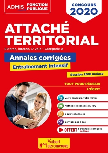 Attaché territorial externe, interne, 3e voie catégorie A. Annales corrigée Entraînement intensif  Edition 2020
