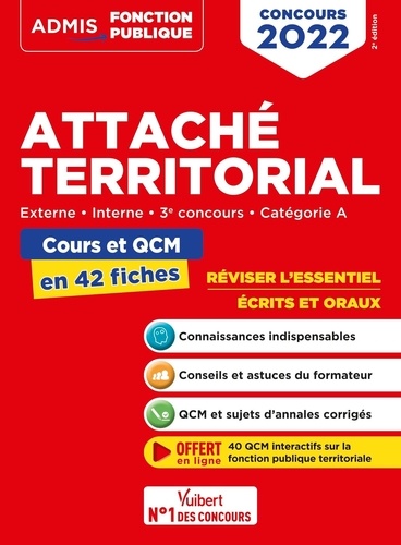 Attaché territorial externe, interne, catégorie A. Cours et QCM en 42 fiches  Edition 2022