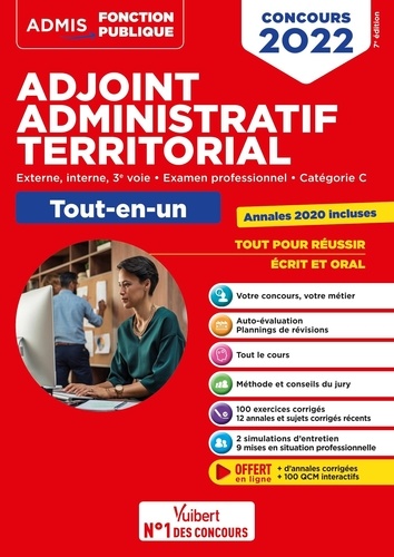 Concours adjoint administratif territorial. Externe, interne, 3e voie, examen professionnel, catégorie C. Tout-en-un  Edition 2022