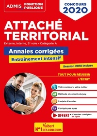 Concours attaché territorial - Annales corrigées - Catégorie A - Entraînement intensif - Concours externe, interne et 3e voie.pdf