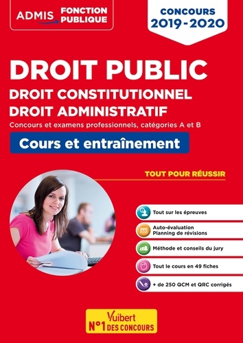 Droit public - Droit constitutionnel - Droit administratif. Concours 2019-2020 - Fonction publique - Catégories A et B  Edition 2019-2020