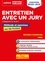 Entretien avec un jury catégories A, B, et C. Méthode et exposés commentés en 35 fiches 5e édition